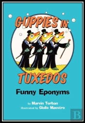 Guppies In Tuxedos