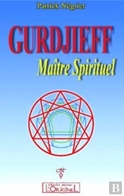 Bertrand.pt - Gurdjieff, Maître Spirituel - Introduction Critique À L'Oeuvre De Gurdjieff