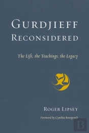 Gurdjieff Reconsidered