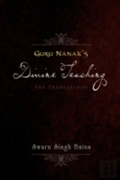Guru Nanak'S Divine Teaching