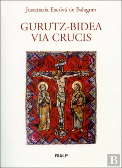 Bertrand.pt - Gurutz-Bidea. (Vía Crucis En Euskera)