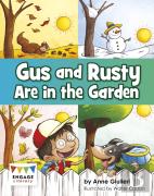 Gus And Rusty Are In The Garden