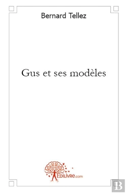 Bertrand.pt - Gus Et Ses Modèles