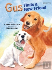 Gus Finds A New Friend