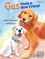 Gus Finds A New Friend