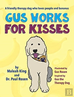 Bertrand.pt - Gus Works For Kisses: A Friendly Therapy