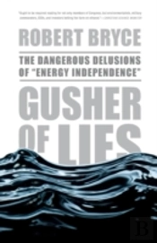 Gusher Of Lies