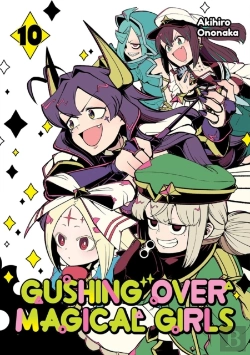 Bertrand.pt - Gushing Over Magical Girls: Volume 10 (Manga)