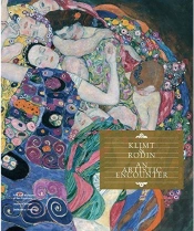 Gustav Klimt Dialogues With Auguste Rodin /Anglais