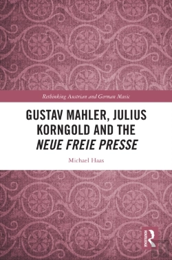Bertrand.pt - Gustav Mahler, Julius Korngold And The Neue Freie Presse