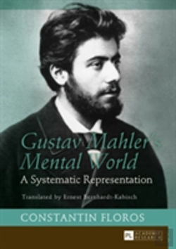 Bertrand.pt - Gustav Mahlerâ€™S Mental World