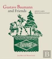 Gustave Baumann & Friends