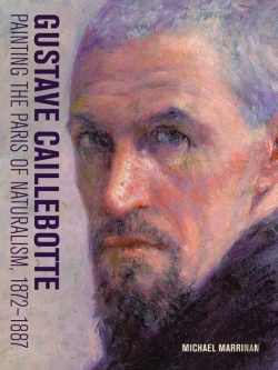 Bertrand.pt - Gustave Caillebotte - Painting The Paris Of Naturalism, 1872-1887
