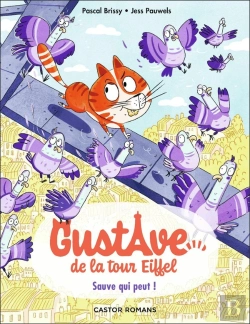 Bertrand.pt - Gustave De La Tour Eiffeltome 2 : Sauve Qui Peut !
