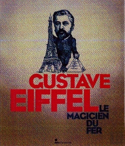 Bertrand.pt - Gustave Eiffel ; Le Magicien Du Fer