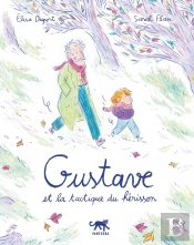 Gustave Et La Tactique Du Hérisson