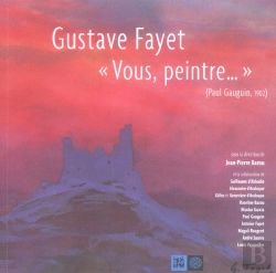Bertrand.pt - Gustave Fayet ; Vous, Peintre !