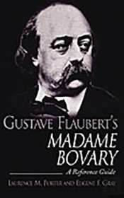 Gustave Flaubert'S Madame Bovary
