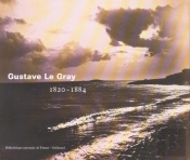 Gustave Le Gray : (1820-1884)