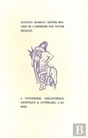 Gustave Moreau, Maître Imagier De L'Orphisme