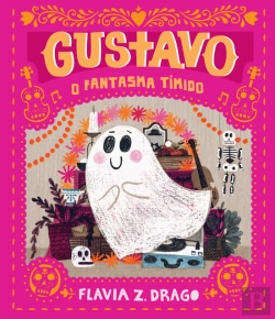 Bertrand.pt - Gustavo - O Fantasma Tímido
