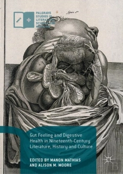Bertrand.pt - Gut Feeling And Digestive Health In Nineteenth-Century Literature, History And Culture
