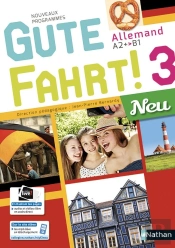 Gute Fahrt ! 3 Neu ; Manuel De L'Élève ; Allemand (Édition 2018)