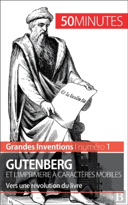 Bertrand.pt - Gutenberg Et L'Imprimerie À Caractères Mobiles