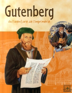 Bertrand.pt - Gutenberg Ou L'Aventure De L'Imprimerie