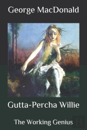 Gutta-Percha Willie