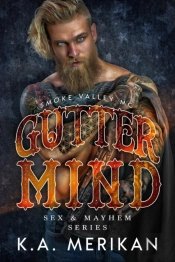 Gutter Mind - Smoke Valley Mc