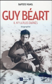 Guy Béart ; Il N'Y A Plus D'Après