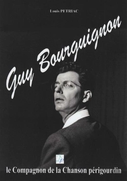Bertrand.pt - Guy Bourguignon, Le Compagnon De La Chanson Perigourdin