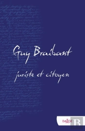 Guy Braibant, Juriste Et Citoyen