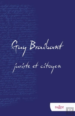 Bertrand.pt - Guy Braibant, Juriste Et Citoyen