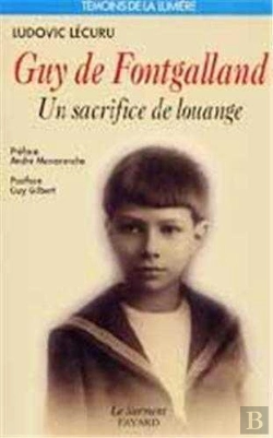 Bertrand.pt - Guy De Fontgalland, 1913-1925 - Un Sacrifice De Louange