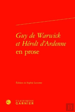 Bertrand.pt - Guy De Warwick Et Hérolt D'Ardenne En Prose