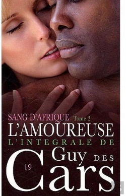 Bertrand.pt - Guy Des Cars T.19; Sang D'Afrique T.2 ; L'Amoureuse
