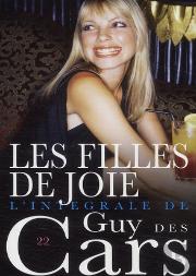 Guy Des Cars T.22; Les Filles De Joie T.22 ; Intégrale