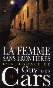 Guy Des Cars T.34; La Femme Sans Frontières