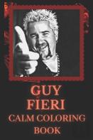 Guy Fieri Calm Coloring Book