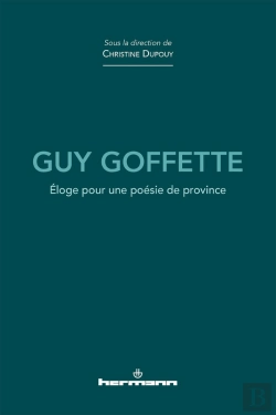 Bertrand.pt - Guy Goffette - Eloge Pour Une Poesie De Province