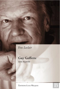 Bertrand.pt - Guy Goffette - Une Legende