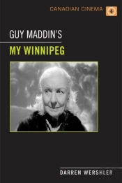 Guy Maddin'S My Winnipeg