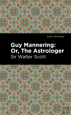 Bertrand.pt - Guy Mannering; Or, The Astrologer