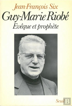 Bertrand.pt - Guy-Marie Riobe, Eveque Et Prophete