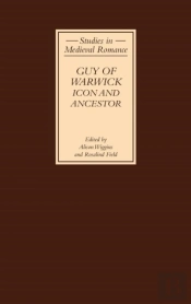 Guy Of Warwick: Icon And Ancestor