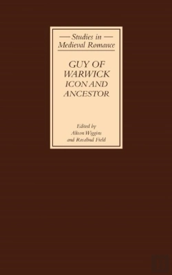 Bertrand.pt - Guy Of Warwick: Icon And Ancestor