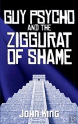 Bertrand.pt - Guy Psycho And The Ziggurat Of Shame