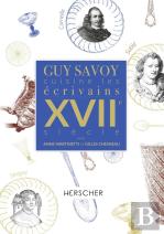 Guy Savoy Cuisine Les Écrivains Du Xviie Siècle